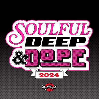 Va-Artists - Soulful Deep & Dope 2024 (2024) MP3