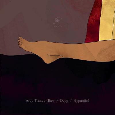 Va-Artists - Arey Trance (Raw / Deep / Hypnotic) (2024) MP3