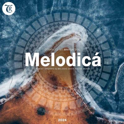 Va-Artists - Melodicа́ 2024 (Compiled by Marga Sol) (2024) MP3