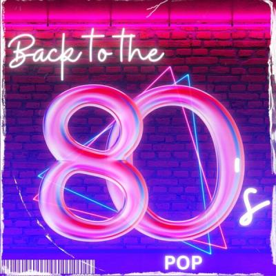 Va-Artists - Back To The 80s - Pop (2024) MP3