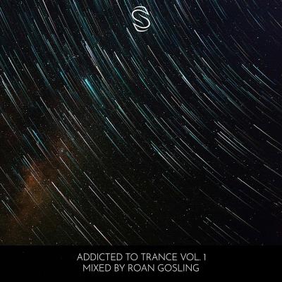 Va-Artists - Addicted to Trance Vol 1 - Mixed by Roan Gosling (2024) M