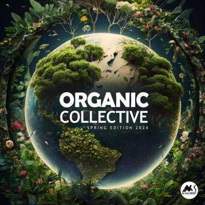 Va-Artists - Organic Collective - M-Sol DEEP Spring Edition 2024 (2024