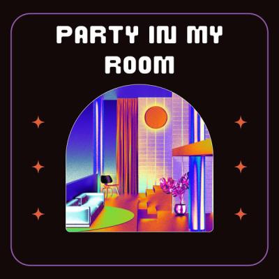 Va-Artists - Party In My Room (2024) MP3