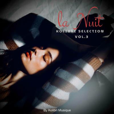 Va-Artists - Kolibri - La Nuit Selection, Vol 3 (2024) MP3