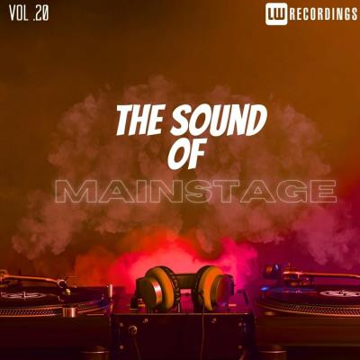 Va-Artists - The Sound Of Mainstage, Vol 20 (2024) MP3