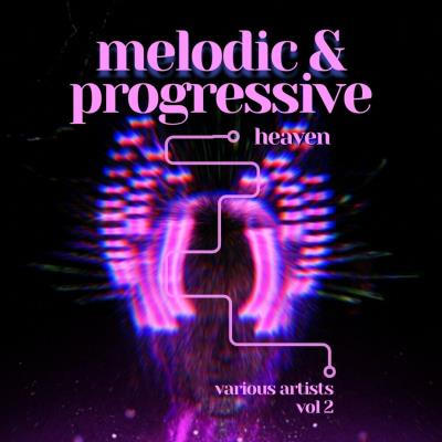 Va-Artists - Melodic & Progressive Heaven, Vol 2 (2024) MP3