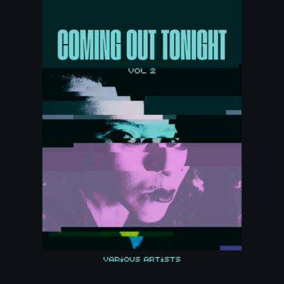 Va-Artists - Coming Out Tonight Vol 2 (2024) MP3