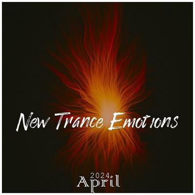 Va-Artists - New Trance Emotions April 2024 (2024) MP3