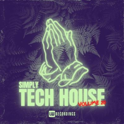 Va-Artists - Simply Tech House, Vol 20 (2024) MP3