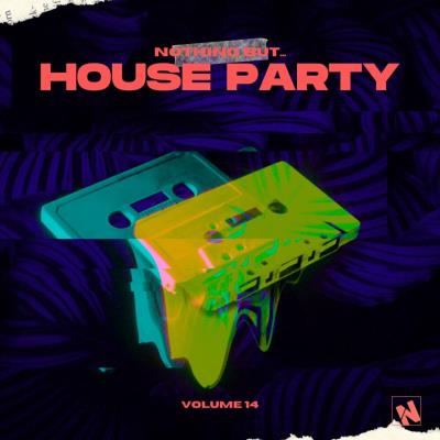 Va-Artists - Nothing But... House Party, Vol 14 (2024) MP3