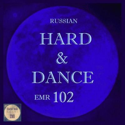 Va-Artists - Russian Hard & Dance EMR Vol 102 (2024) MP3