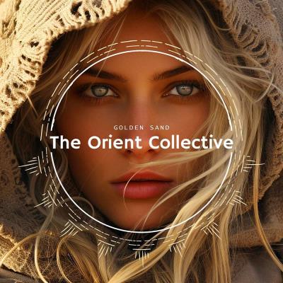 Va-Artists - The Orient Collective: Golden Sand (2024) MP3