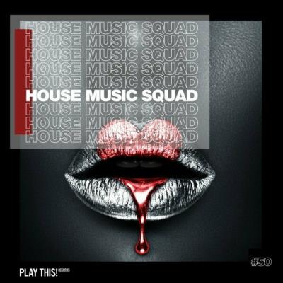 Va-Artists - House Music Squad #50 (2024) MP3