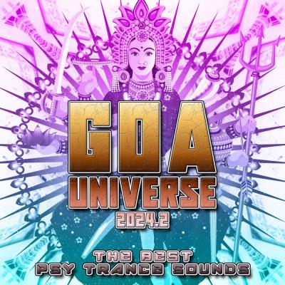 Va-Artists - GOA Universe 2024.2 : The Best Psy Trance Sounds (2024) M
