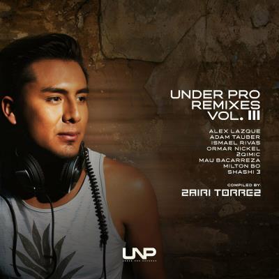 Va-Artists - Under Pro Remixes, Vol. 3 (2024) MP3