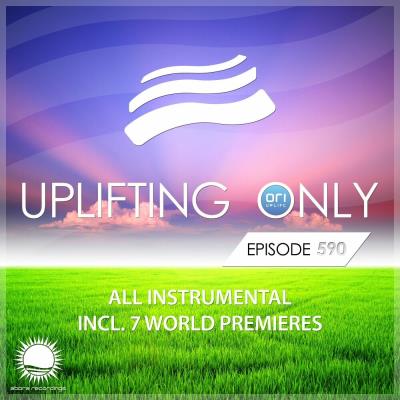 Va-Artists - Uplifting Only 590: No-Talking DJ Mix (All Instrumental)