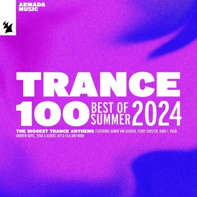 Va-Artists - Trance 100 - Best of Summer 2024 (2024) MP3