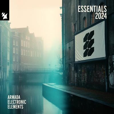 Va-Artists - Armada Electronic Elements - Essentials 2024 (2024) MP3