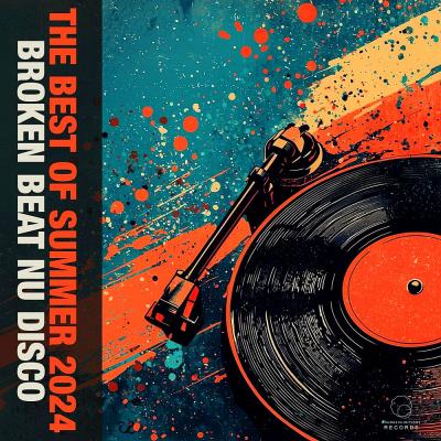 Va-Artists - The Best Of Summer 2024 Broken Beat Nu Disco (2024) MP3