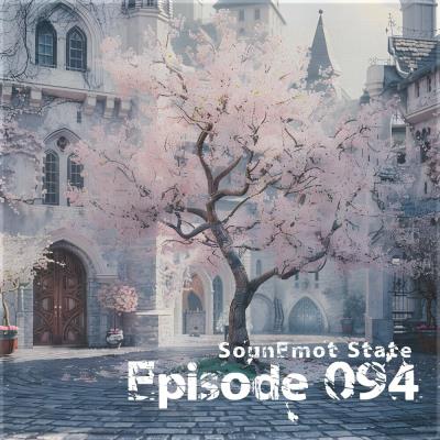 Va-Artists - Sounemot State EPisode 094 (2024) MP3