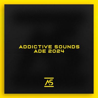 Va-Artists - Addictive Sounds ADE 2024 MP3
