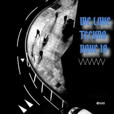 Va-Artists - We Love Techno Rave 10 (2024) MP3