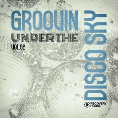 Va-Artists - Groovin Under the Disco Sky, Vol.02 (2025) MP3