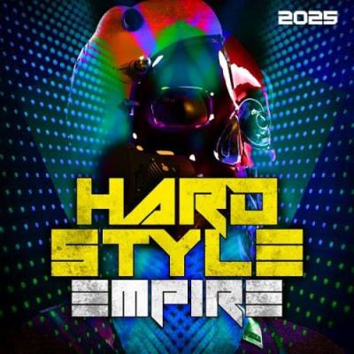 Va-Artists - Hardstyle Empire (2025) MP3