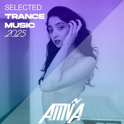 Va-Artists - Selected Trance Music 2025 (2025) MP3