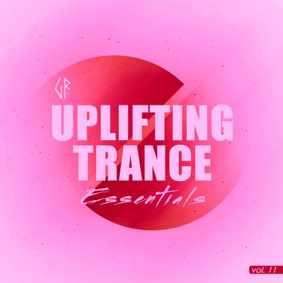 Va-Artists - Uplifting Trance Essentials, Vol. 11 (2025) MP3