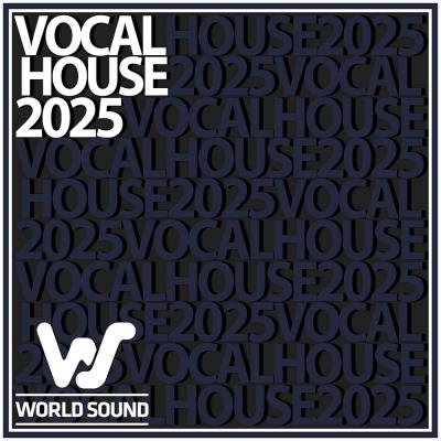 Va-Artists - World Sound Vocal House 2025 (2025) MP3