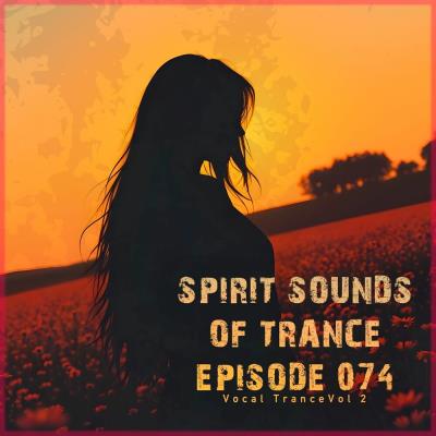 Va-Artists - Spirit Sounds of Trance Episode 074 (Vocal Trance Vol, 2)