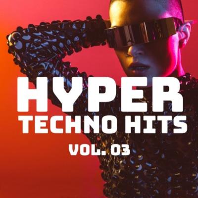 Va-Artists - Hyper Techno Hits, Vol. 3 (2025) MP3