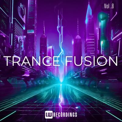 Va-Artists - Trance Fusion, Vol. 08 (2025) MP3