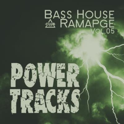 Va-Artists - Bass House Rampage: Power Tracks, Vol.05 (2025) MP3