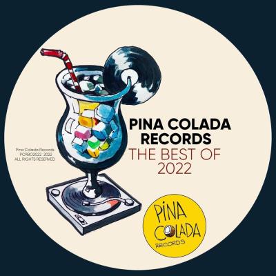 Va-Artists - Pina Colada Records The Best of 2022 (2022) MP3