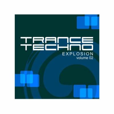 Va-Artists - Trance Techno Explosion Vol., 02 (2023) MP3