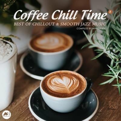 Va-Artists - Coffee Chill Time, Vol. 8: Best of Chillout & Smooth Jazz
