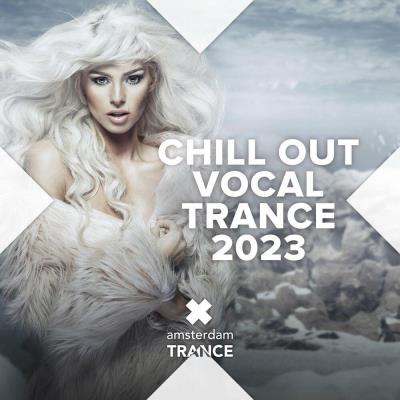 Va-Artists - Chill Out Vocal Trance 2023 (2023) MP3