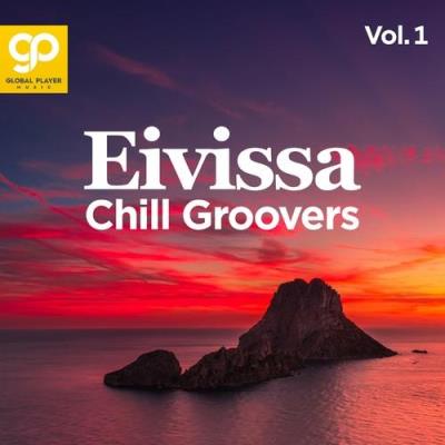 Va-Artists - Eivissa Chill Groovers, Vol. 1 (2022) MP3