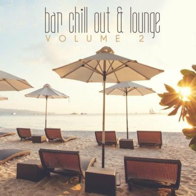Va-Artists - Bar Chill Out & Lounge Vol 02 (2023) MP3