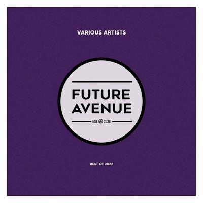 Va-Artists - Future Avenue - Best Of 2022 (2023) MP3