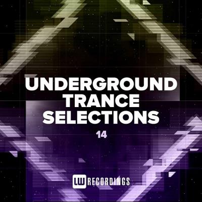 Va-Artists - Underground Trance Selections Vol 14 (2023) MP3