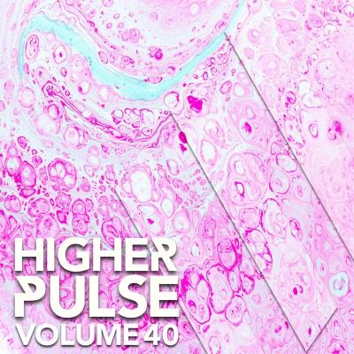 Va-Artists - Higher Pulse, Vol. 40 (2023) MP3