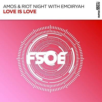 Va-Artists - Amos & Riot Night with Emoiryah - Love Is Love (2023) MP3