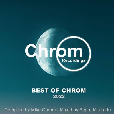 Va-Artists - Best of CHROM 2022 (2023) MP3