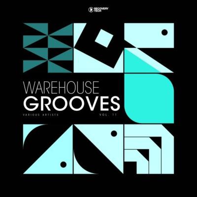 Va-Artists - Warehouse Grooves, Vol. 11 (2023) MP3