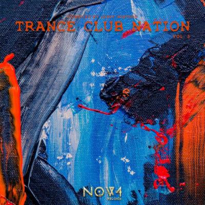 Va-Artists - Trance Club Nation Vol 3 (2023) MP3