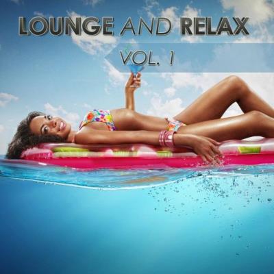 Va-Artists - Lounge And Relax, Vol. 1 (2023) MP3