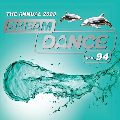 Va-Artists - Dream Dance Vol 94 - The Annual (2023) MP3